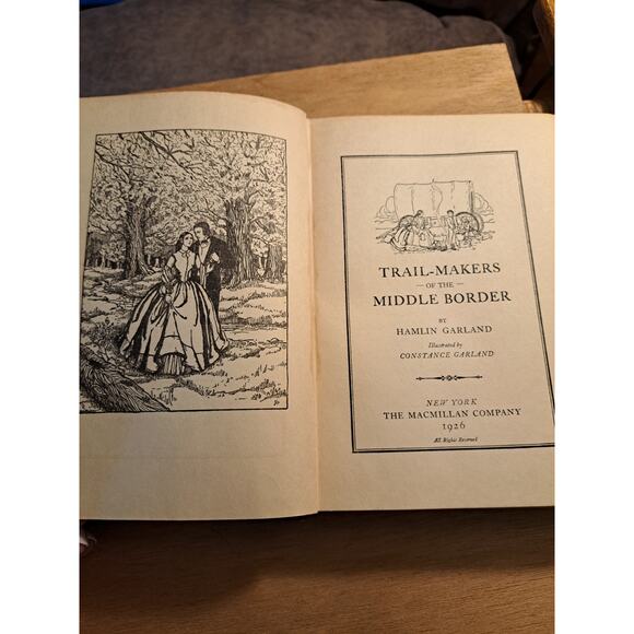 Trail- Makers of the Middle Border by Hamlin Garland 1926 Vintage Antique Book - Picture 5 of 11